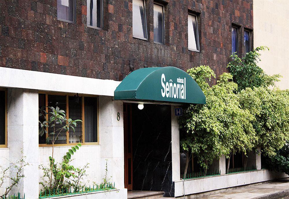 Hotel Señorial México DF Exterior foto